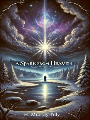 cover image of A Spark From Heaven